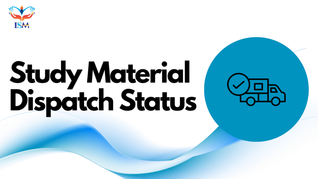 IGNOU Study Material Dispatch Status 2025 (July)
