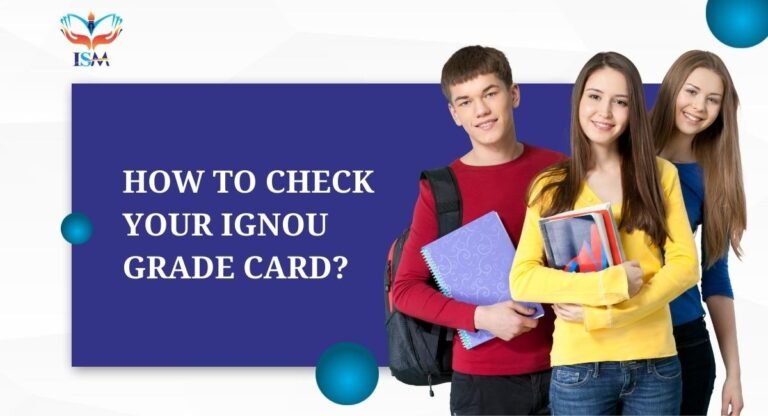 How to Check Your IGNOU Grade Card?