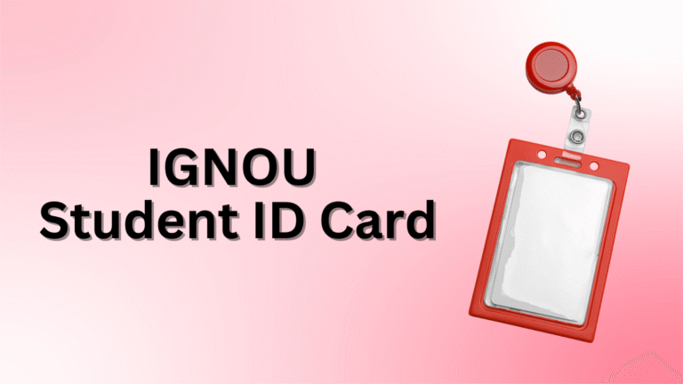 IGNOU ID Card Download