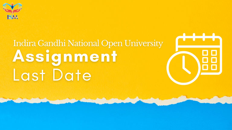 IGNOU Assignment Submission Last Date