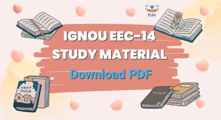 IGNOU EEC-14 Study Material
