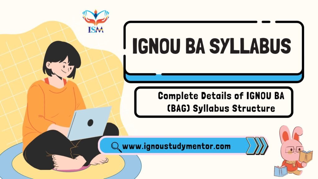 IGNOU BA (BAG) Syllabus Structure