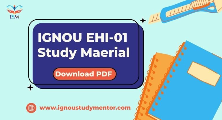 IGNOU EHI-01 Study Material