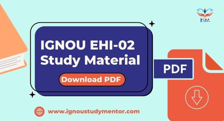 IGNOU EHI-02 Study Material