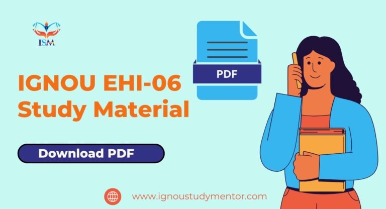 IGNOU EHI-06 Study Material – Free PDF Download