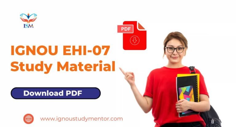 IGNOU EHI-07 Study Material – Free PDF Download