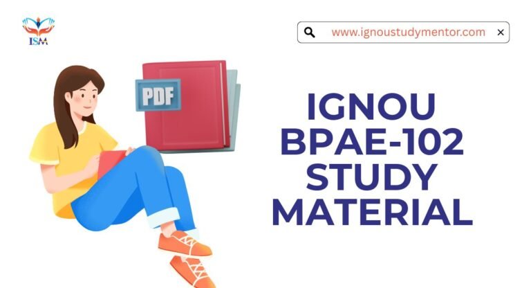 IGNOU BPAE-102 Study Material