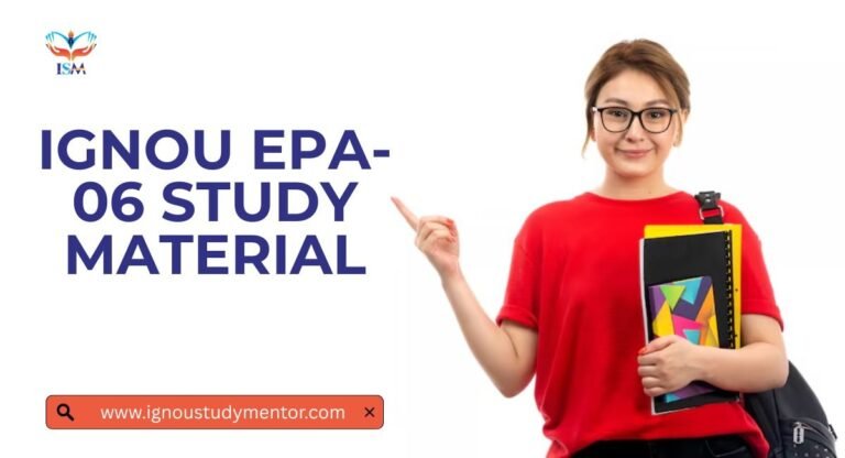IGNOU EPA-06 Study Material