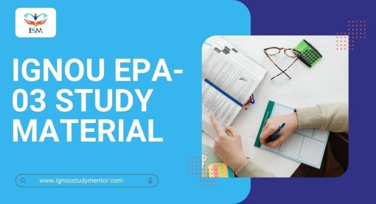 IGNOU EPA-03 Study Material
