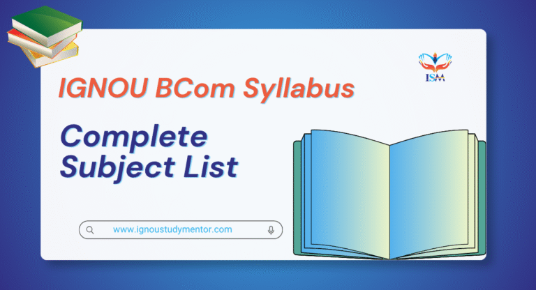 IGNOU BCom Syllabus 2026 – Complete Subject List