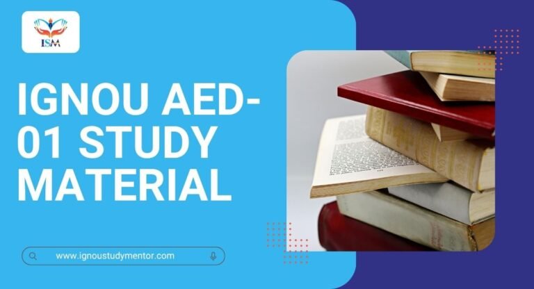 IGNOU AED-01 Study Material