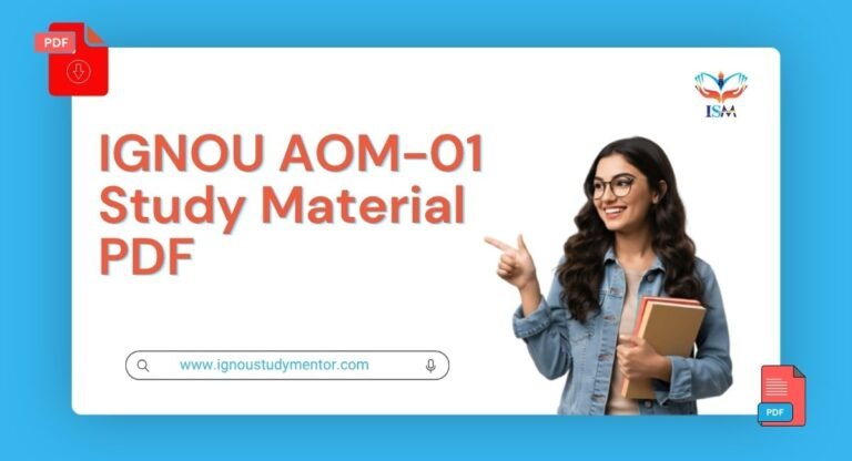 IGNOU AOM-01 Study Material PDF 