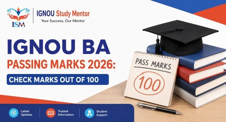 IGNOU BA Passing Marks 2026: Check Marks Out of 100