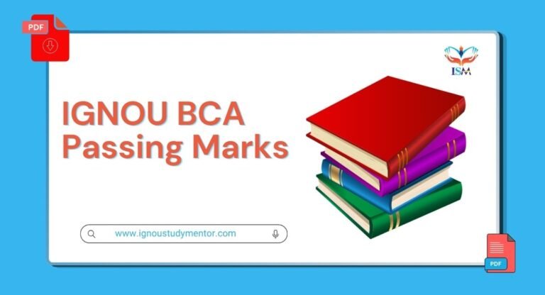 IGNOU BCA Passing Marks 2026 (Theory, Assignment, Practical & Project)