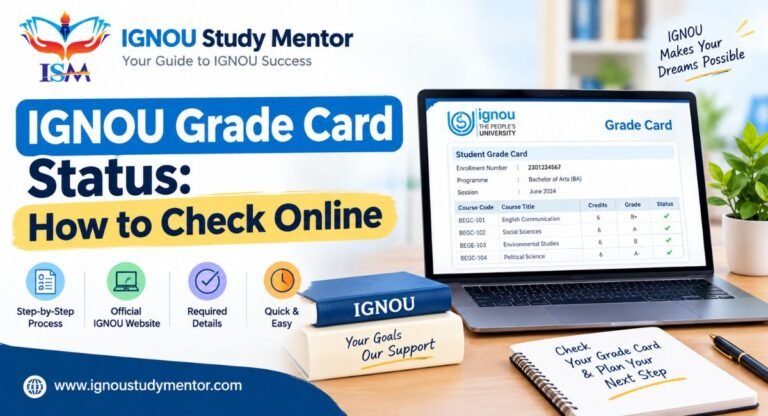 IGNOU Grade Card Status: How to Check Online